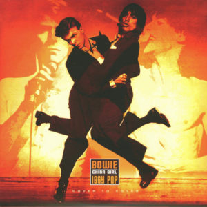 David Bowie / Iggy Pop - China Girl