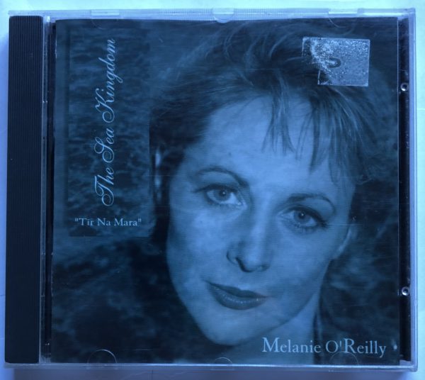 Melanie O'Reilly - Tír Na Mara/The Sea Kingdom