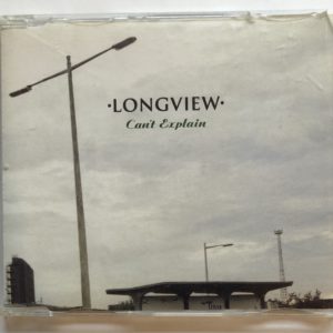 Longview - Can't Explain