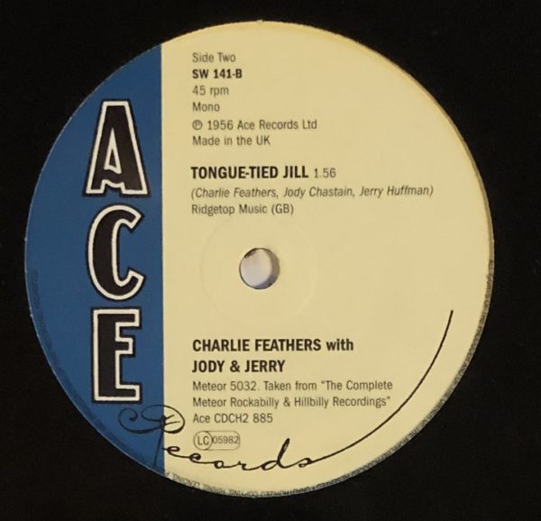 Charlie Feathers With Jody & Jerry - Get With It / Tongue Tied Jill