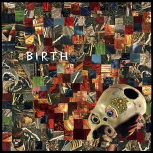 Birth - Birth