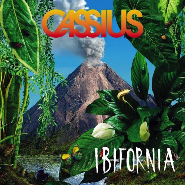 Cassius - Ibifornia