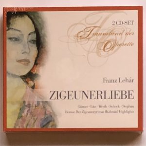 Franz Lehár - Zigeunerliebe