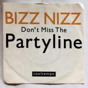 Bizz Nizz - Don't Miss The Partyline
