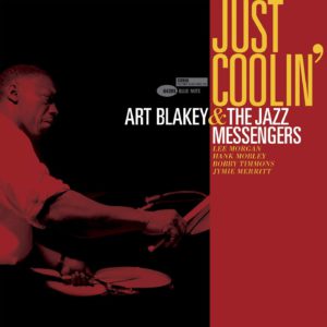 Art Blakey & The Jazz Messengers - Just Coolin'