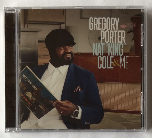 Gregory Porter - Nat King Cole & Me