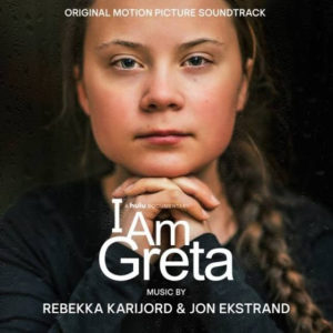 Rebekka Karijord & Jon Ekstrand - I Am Greta