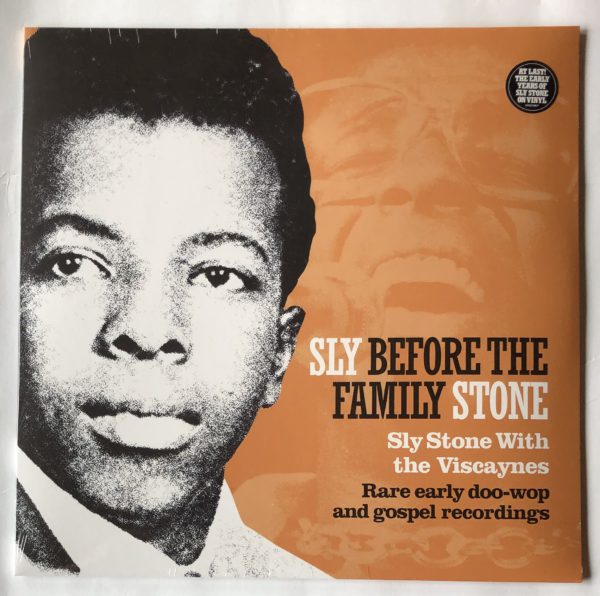 Sly Stone With The Viscaynes - Sly Before The Family Stone