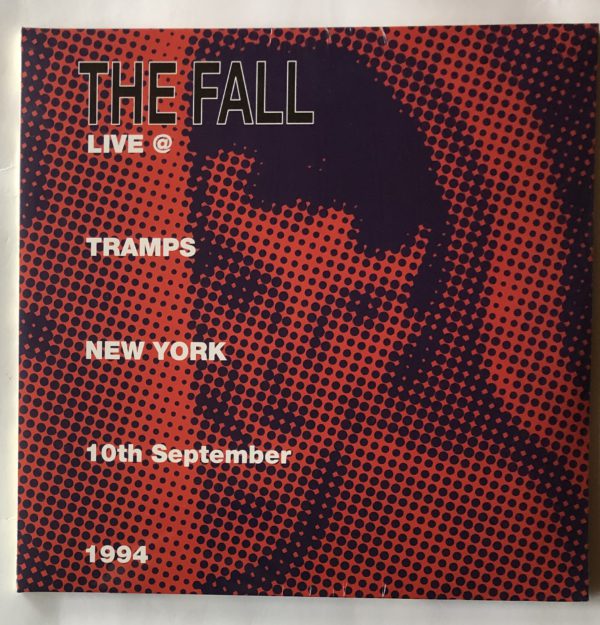 The Fall - Live @ Tramps New York 10th September 1994