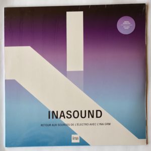 Various - Inasound - Retour Aux Sources de L'électro Avec L'INA GRM