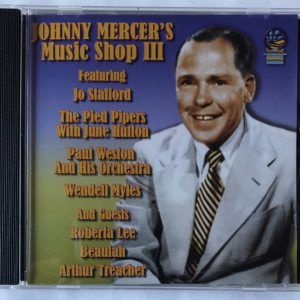 Johnny Mercer - Music Shop Volume 3
