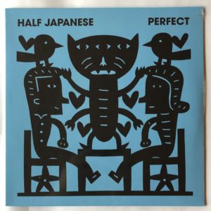 Half Japanese - Perfect