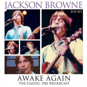 Jackson Browne - Awake Again