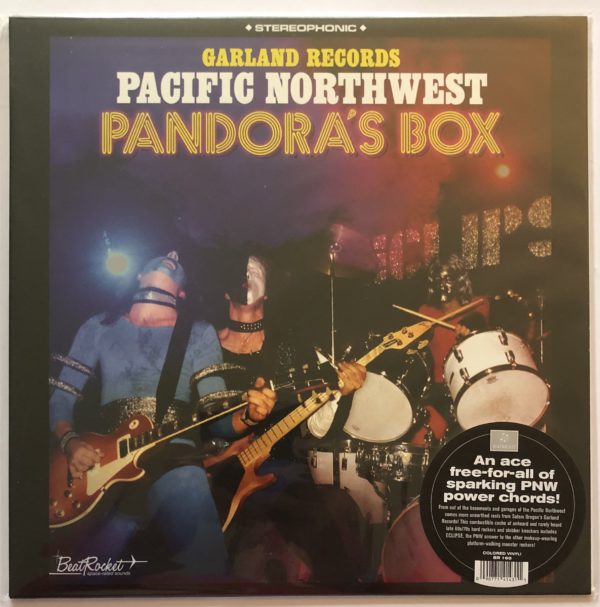 Various - Garland Records: Pacific Northwest Pandora’s Box