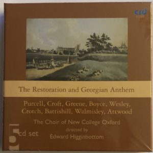 The New College Oxford Choir Directed By Edward Higginbottom - The Restoration And Georgian Anthem