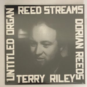 Terry Riley - Reed Streams
