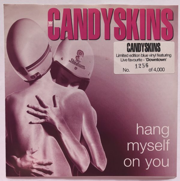 Candyskins - Hang Myself On You