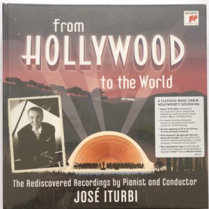 José Iturbi - From Hollywood To The World