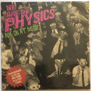 We Are The Physics - Are OK At Music