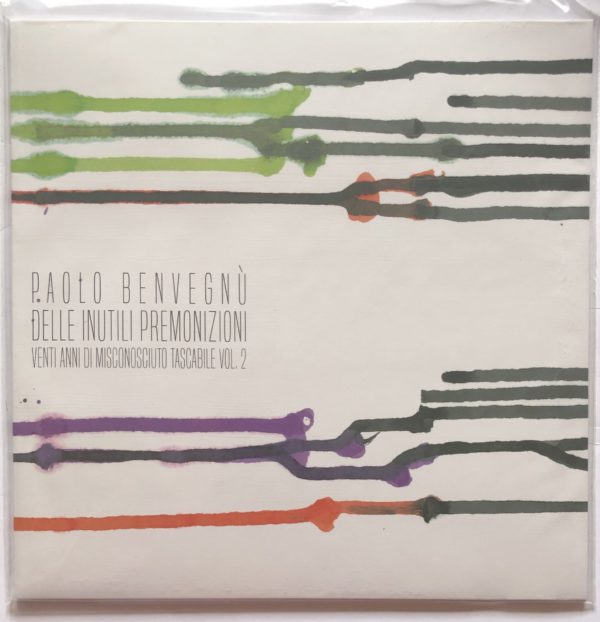 Paolo Benvegnù - Delle Inutili Premonizioni