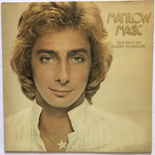 Barry Manilow - Manilow Magic (The Best Of Barry Manilow)